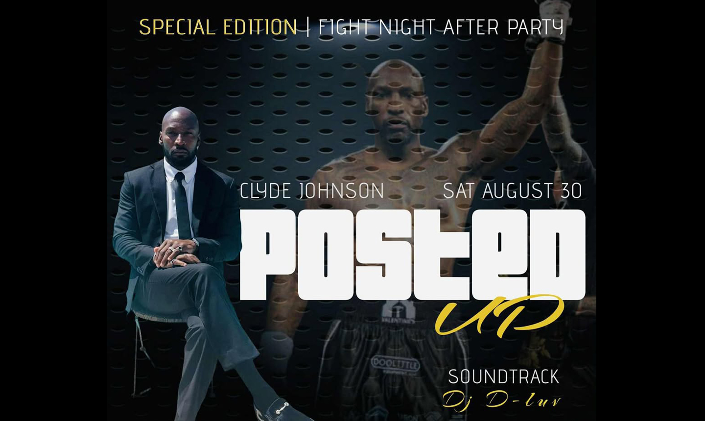 Featured image for “Clyde Johnson Fight Night After Party”